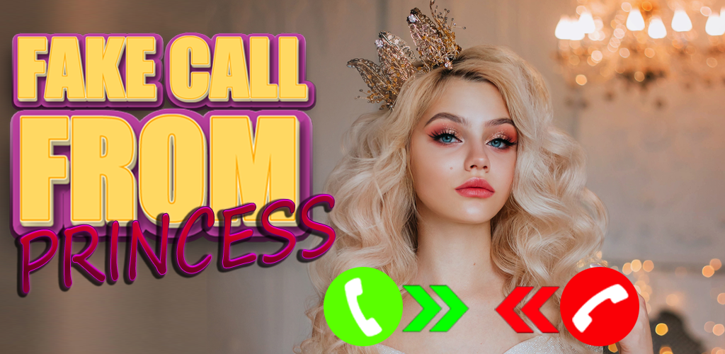 A Fake Call From Princess