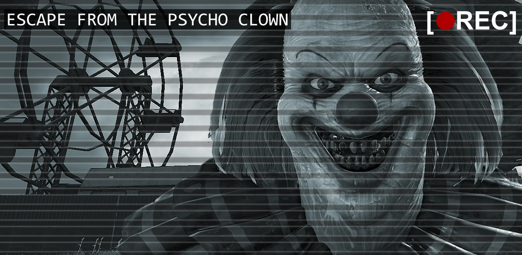 Escape From The Psycho Clown