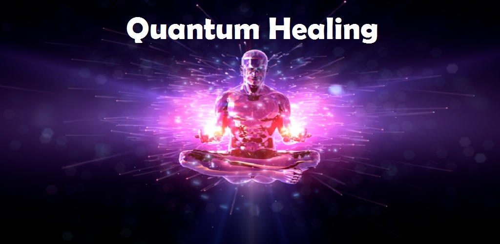 Quantum Healing