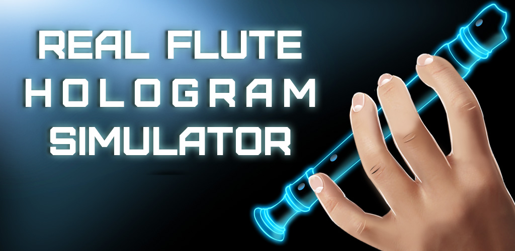 Real Flute Hologram Simulator