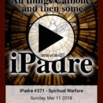 iPadre – All things Catholic and then some!