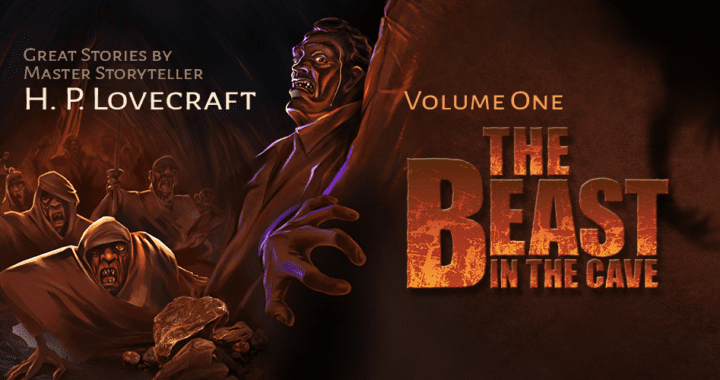 Lovecraft Collection ® Volume 1: The beast in the cave