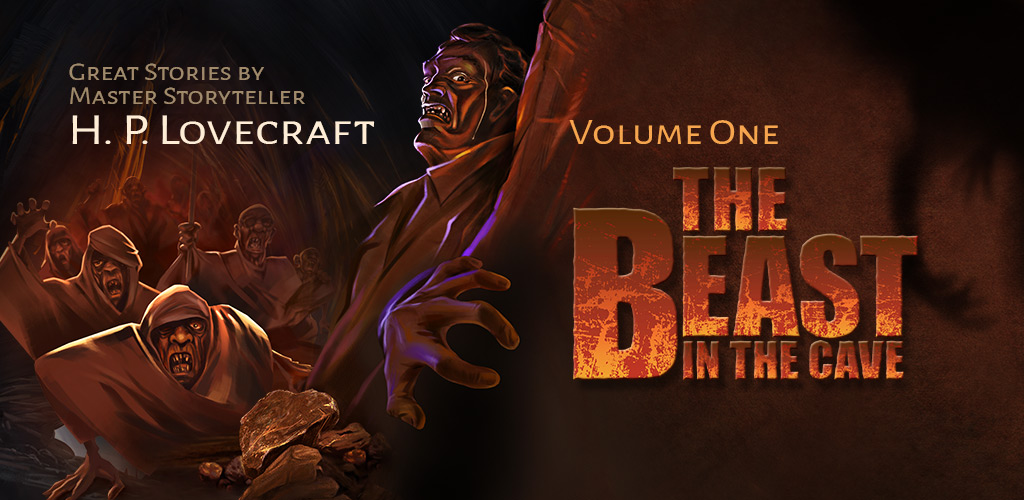 Lovecraft Collection ® Volume 1: The beast in the cave