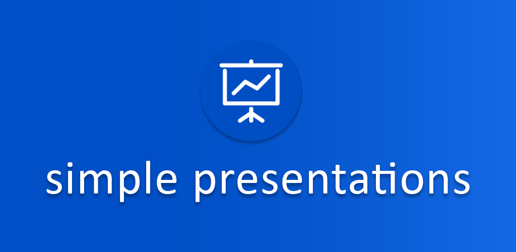 Simple Presentations - Show PowerPoint, KeyNote, Google Slides, and PDF Presentations